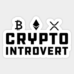 Crypto Introvert Sticker